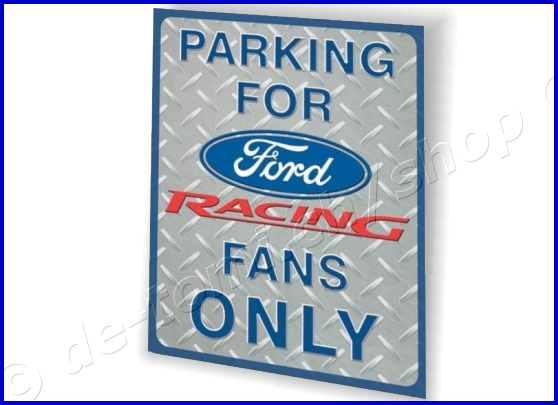 PLAQUE FORD RACING PARKING (30x40cm)